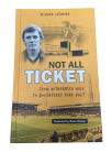 Not All Ticket - Richard Lusmore